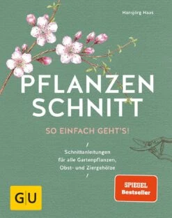 So Einfach Geht Pflanzenschnitt (Hansjörg Haas) -Günstiges Pflanzen Land Geschäft 22145 So 20einfach 20geht 20Pflanzenschnitt Hansjoerg 20Haas 1
