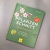 So Einfach Geht Pflanzenschnitt (Hansjörg Haas) 1 So Einfach Geht Pflanzenschnitt (Hansjörg Haas) -Günstiges Pflanzen Land Geschäft 22145 So 20einfach 20geht 20Pflanzenschnitt Hansjoerg 20Haas 2