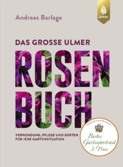 Das Große Ulmer Rosenbuch (Andreas Barlage) 13 Das Große Ulmer Rosenbuch (Andreas Barlage) -Günstiges Pflanzen Land Geschäft 24876 Das 20grosse 20Ulmer 20Rosenbuch Andreas 20Barlage 1