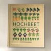 Hochbeet Frisches Gemüse (Huw Richards)