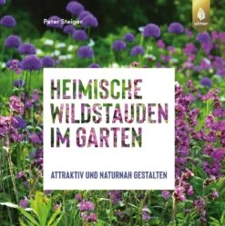 Heimische Wildstauden (Peter Steiger) -Günstiges Pflanzen Land Geschäft 28882 Heimische 20Wildstauden Peter 20Steiger 1