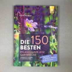 Die 150 Besten Pflanzen (für Jede Gartenecken) -Günstiges Pflanzen Land Geschäft 35935 Die 20150 20Besten 20Pflanzen fuer 20jede 20Gartenecken 2