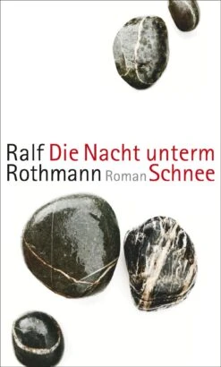 Die Nacht Unterm Schnee (Ralf Rothmann) -Günstiges Pflanzen Land Geschäft 36029 Die 20Nacht 20unterm 20Schnee Ralf 20Rothmann 1