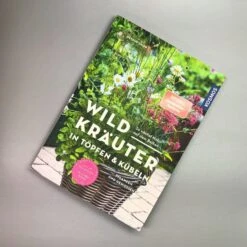 Wildkräuter In Töpfen Und Kübeln (Ortrud Grieb)