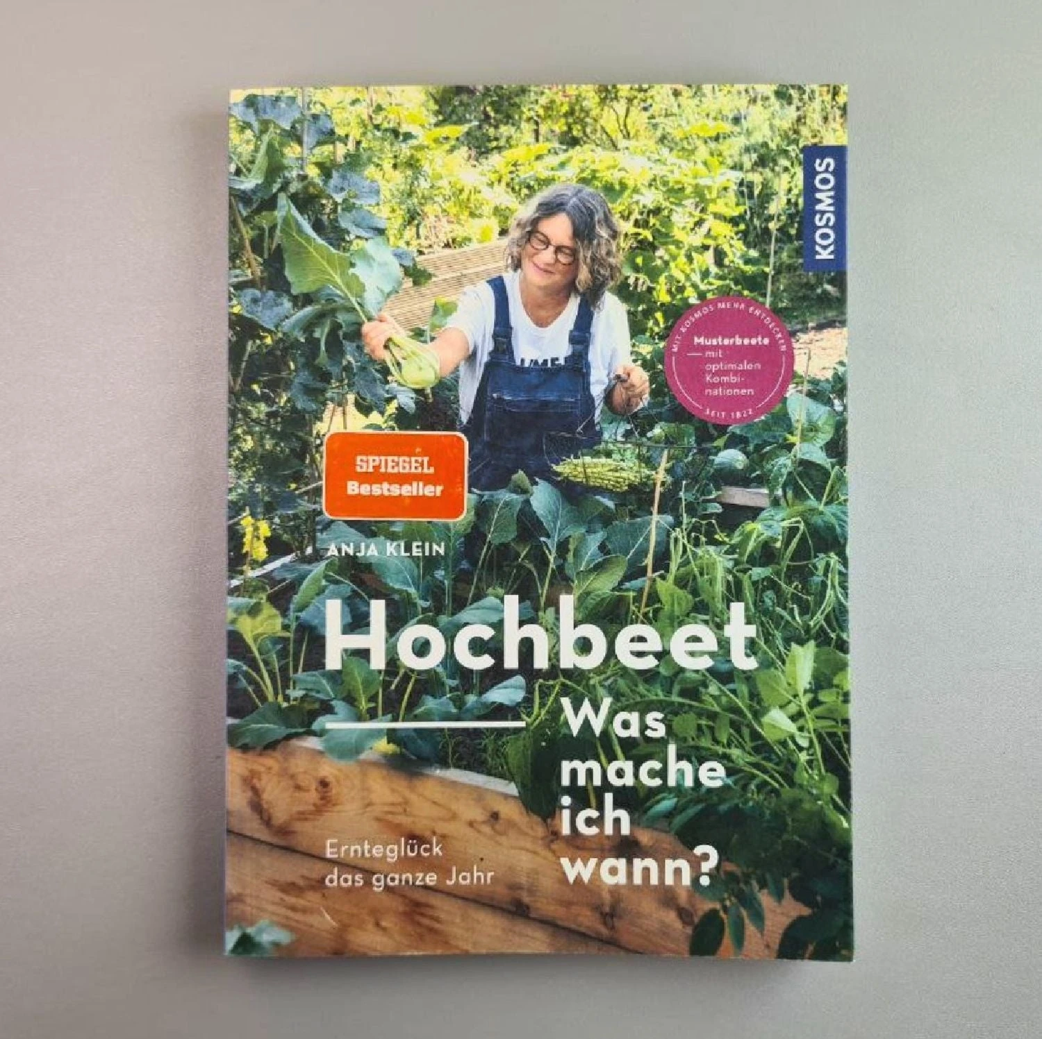 Hochbeet - Was Mache Ich Wann? (Anja Klein) 3 Hochbeet - Was Mache Ich Wann? (Anja Klein)